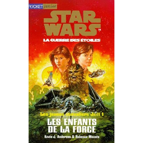 Star Wars - Les Jeunes Chevaliers Jedi N° 1 - Les Enfants De La Force