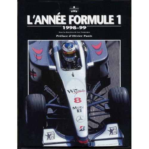 L'année Formule 1 - Edition 1998-1999
