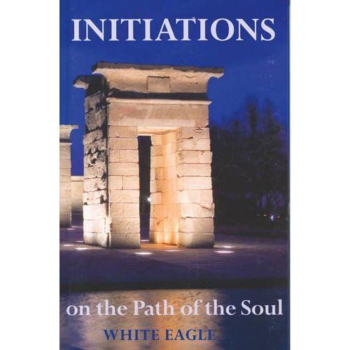 Initiations On The Path Of The Soul