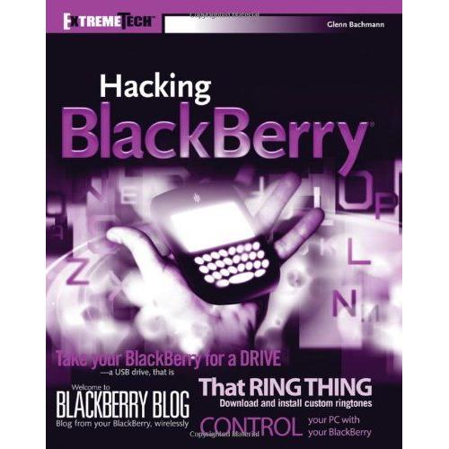 Hacking Blackberry: Extremetech