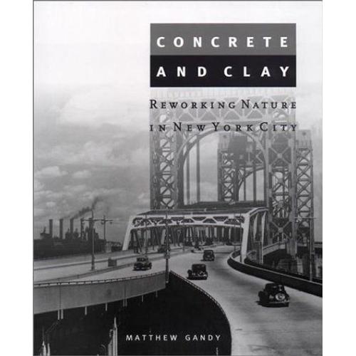 Concrete And Clay: Reworking Nature In New York City