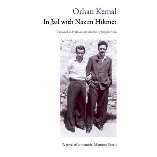 In Jail With Nazim Hikmet