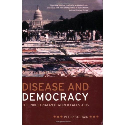 Disease And Democracy: The Industrialized World Faces Aids