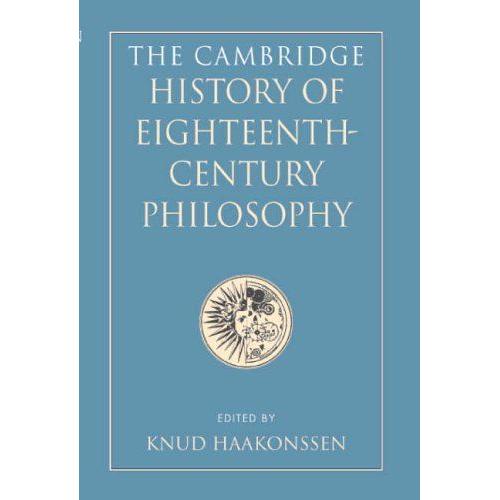 The Cambridge History Of Eighteenth-Century Philosophy 2 Volume Boxed Set