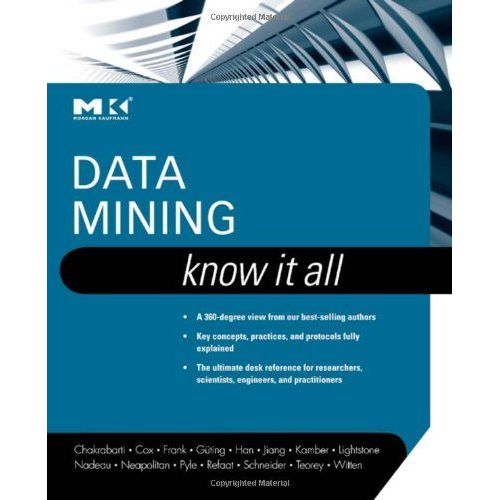 Data Mining: Know It All