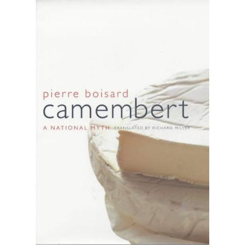 Camembert - A National Myth