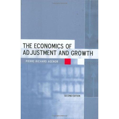 The Economics Of Adjustment And Growth