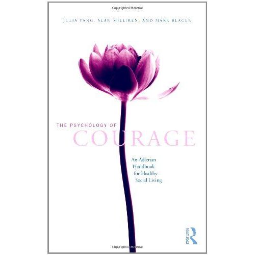 The Psychology Of Courage