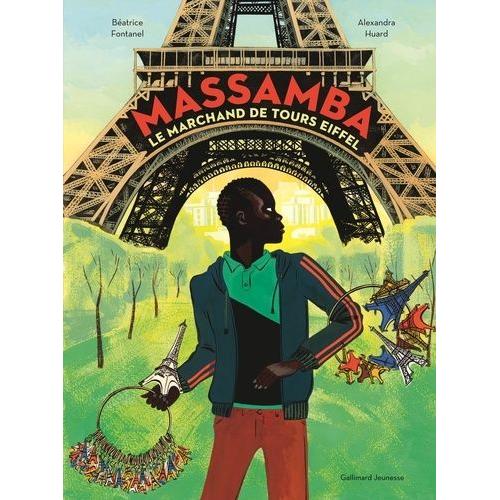 Massamba - Le Marchand De Tours Eiffel
