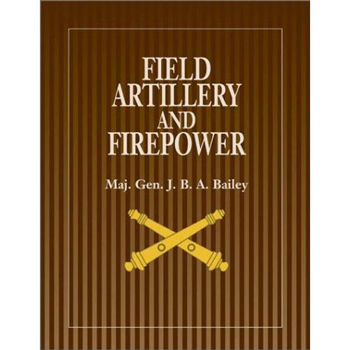 Field Artillery And Firepower