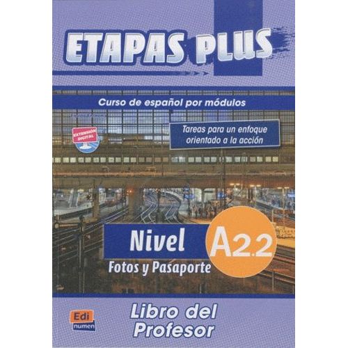 Etapas Plus Nivel A2.2 Fotos Y Pasaporte - Libro Del Profesor