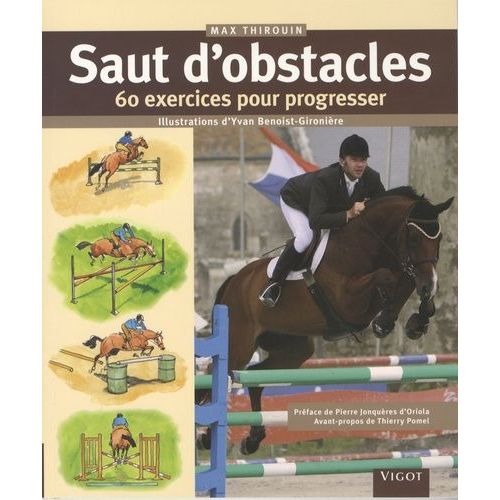 Saut D'obstacles - 60 Exercices Pour Progresser
