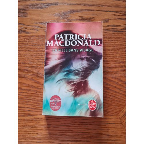 La Fille Sans Visage Patricia Macdonald