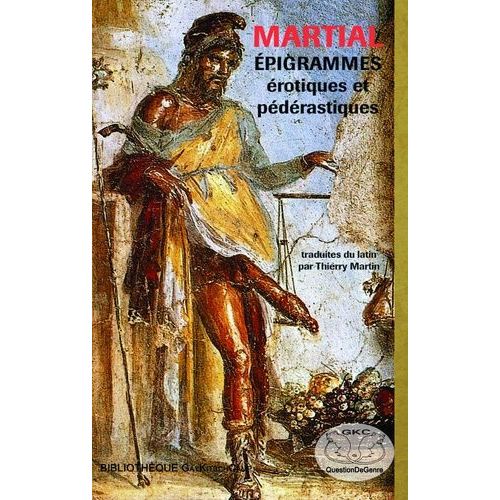 Epigrammes Érotiques Et Pédérastiques