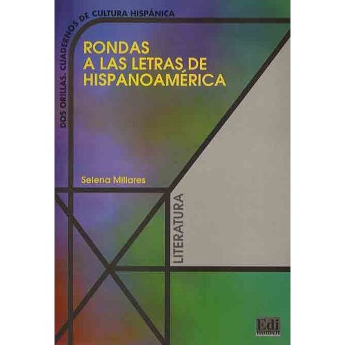 Rondas A Las Letras De Hispanoamérica