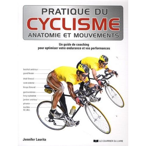 Pratique Du Cyclisme - Un Guide De Coaching Pour Optimiser Votre Endurance Et Vos Performances