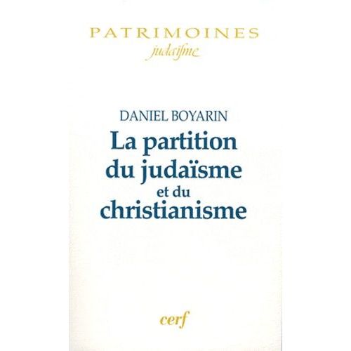 La Partition Du Judaïsme Et Du Christianisme