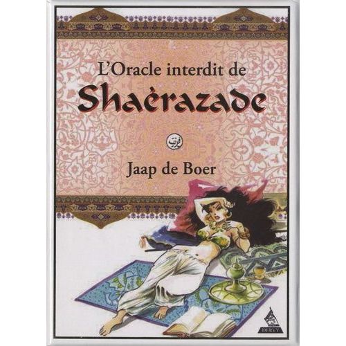 L'oracle Interdit De Shérazade - Avec 77 Cartes Oracles