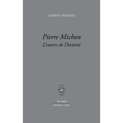 Pierre Michon - L'envers De L'histoire