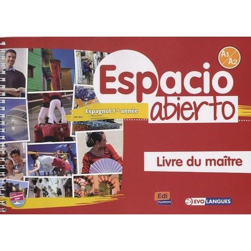 Espacio Abierto Niveau 1 Livre Du Maître + Accès À Eleteca