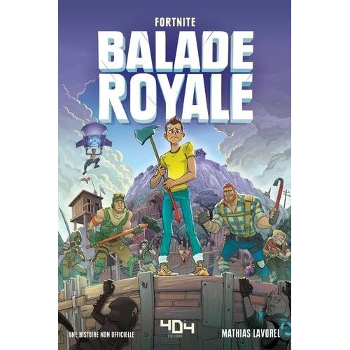 Fortnite : Balade Royale Tome 1