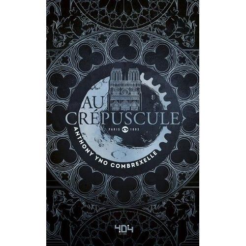 Au Crépuscule - Paris, 1893