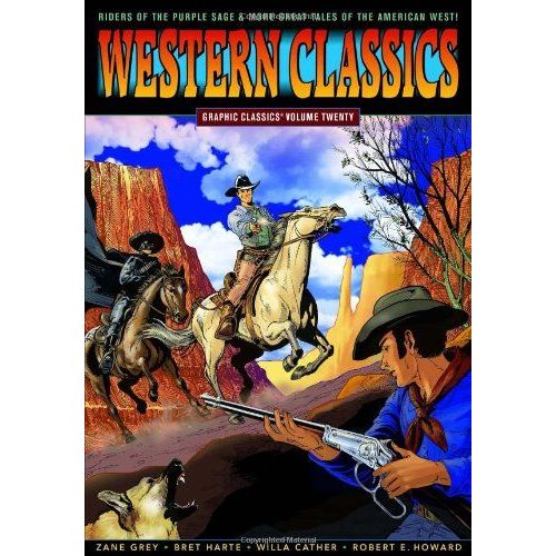 Graphic Classics Volume 20: Western Classics