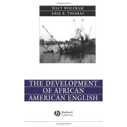 The Development Of African American English