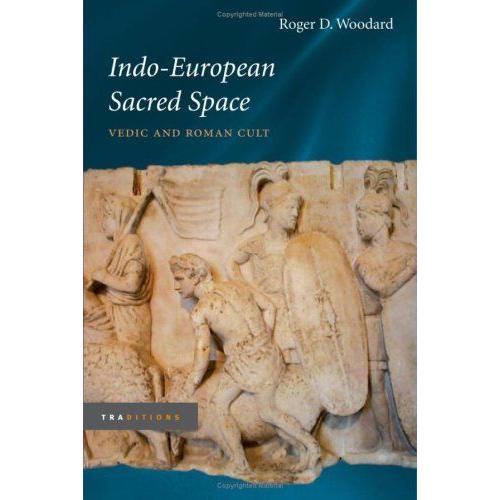 Indo-European Sacred Space