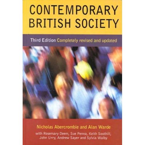 Contemporary British Society (Edition, Completely Revised An)