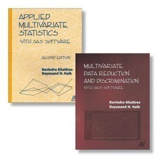 Applied Multivariate Statistics With Sas Software, 2e + Multivariate Data Reduction And Discrimination With Sas Software Set
