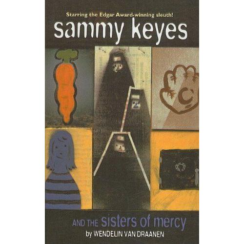 Sammy Keyes And The Sisters Of Mercy