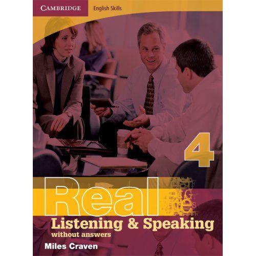 Cambridge English Skills Real Listening And Speaking 4 Without Answers