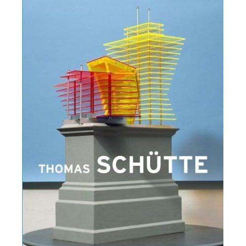 Thomas Schütte: Big Buildings