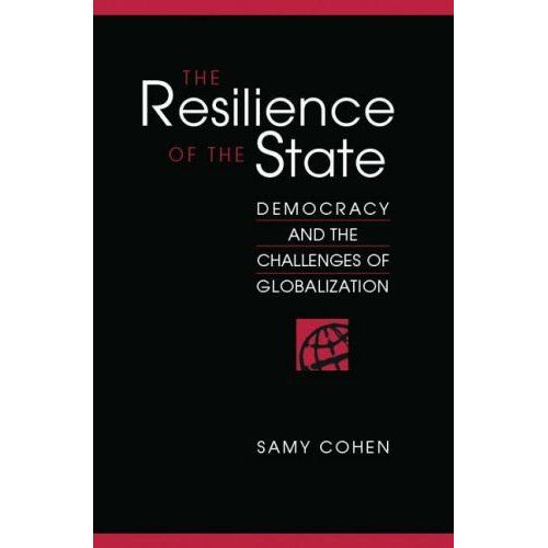 The Resilience Of The State: Democracy And The Challenges Of Globalisation