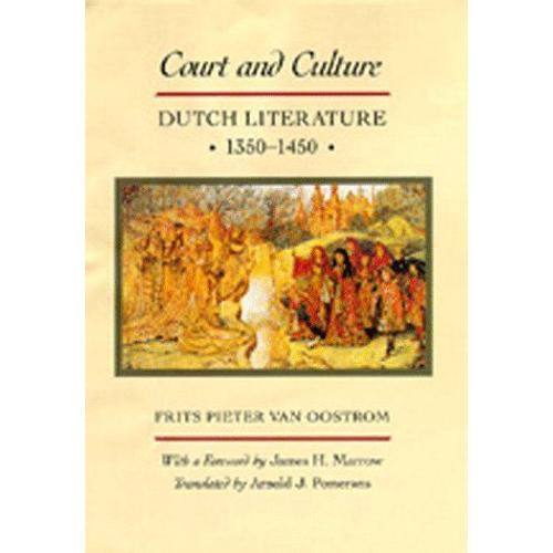 Court & Culture - Dutch Literature 1350-1450