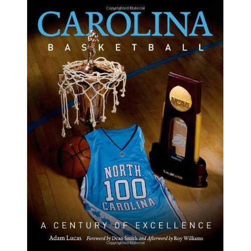 Carolina Basketball: A Century Of Excellence
