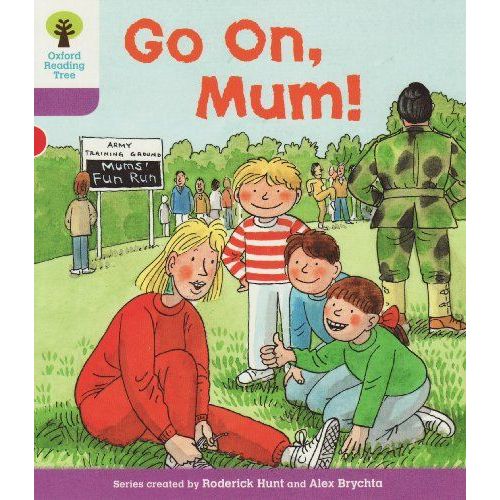 Oxford Reading Tree: Level 1+: More First Sentences A: Go On Mum