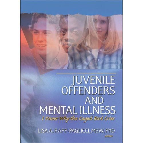 Juvenile Offenders And Mental Illness