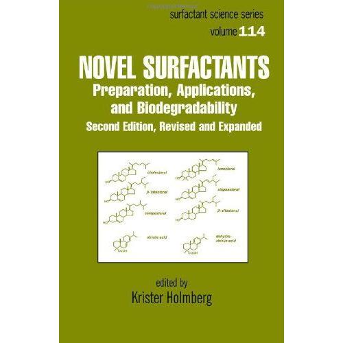 Novel Surfactants: Preparation, Applications, And Biodegradability