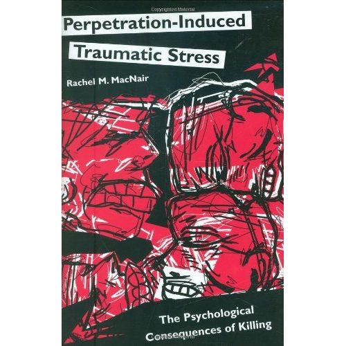 Perpetration-Induced Traumatic Stress