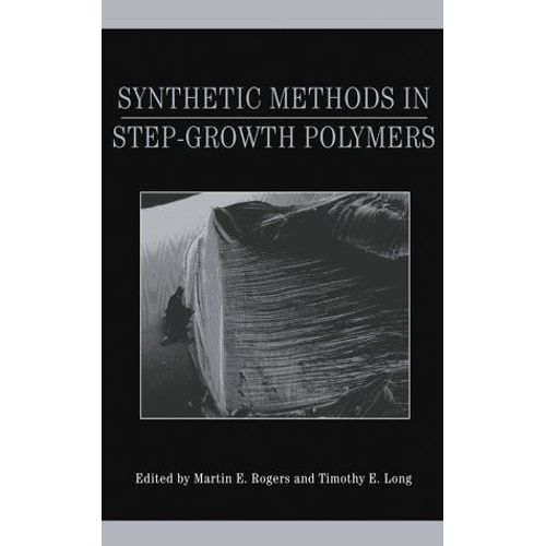 Synthetic Methods In Step-Growth Polymers