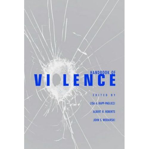 Handbook Of Violence