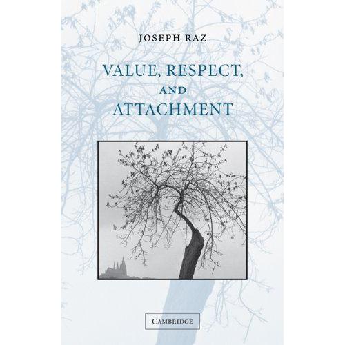 Value, Respect, And Attachment