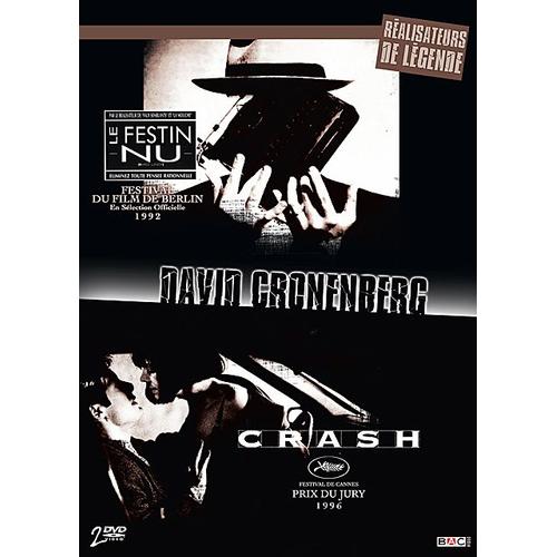 David Cronenberg : Crash + Le Festin Nu - Pack