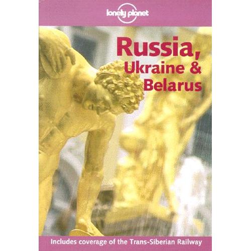 Russia, Ukraine & Belarus - 2nd Edition