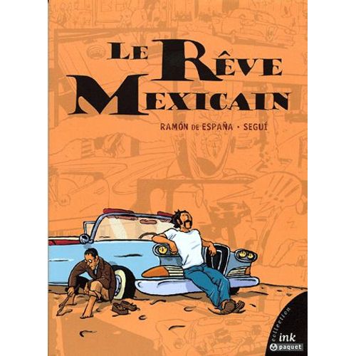 Le Rêve Mexicain