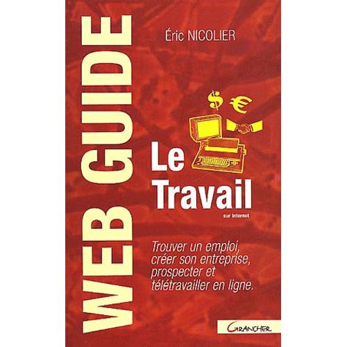 Le Travail Sur Internet
