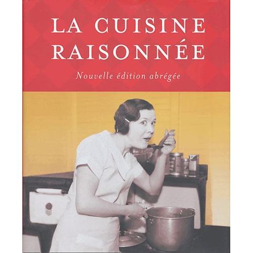 La Cuisine Raisonnée