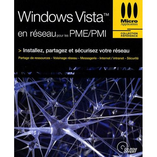 Windows Vista En Réseau Pour Les Pme/Pmi - (1cédérom)